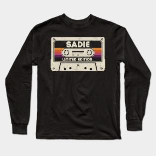 Sadie Name Limited Edition Long Sleeve T-Shirt